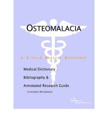 Osteomalacia Osteomalacia